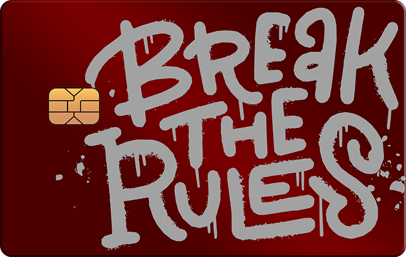 Break the Rules